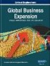 Global Business Expansion:Concepts, Methodologies, Tools, and Applications