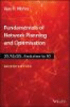 Fundamentals of Network Planning and Optimisation 2G/3G/4G:Evolution to 5G