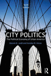 City Politics:The Political Economy of Urban America