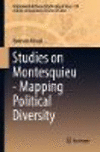 Studies on Montesquieu:Mapping Political Diversity