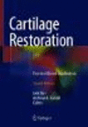 Cartilage Restoration:Practical Clinical Applications