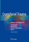 Craniofacial Trauma:Diagnosis and Management