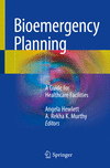 Bioemergency Planning:A Guide for Healthcare Facilities