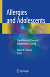 Allergies and Adolescents:Transitioning towards Independent Living