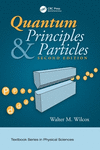 Quantum Principles and Particles
