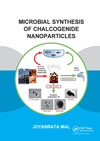 Microbial Synthesis of Chalcogenide Nanoparticles:Combining Bioremediation and Biorecovery of Chalcogen in the Form of Chalcogenide Nanoparticles