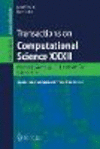 Transactions on Computational Science XXXII:Special Issue on Cybersecurity and Biometrics