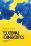Relational Hermeneutics:Essays in Comparative Philosophy