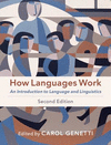 How Languages Work:An Introduction to Language and Linguistics
