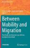 Between Mobility and Migration:The Multi-Level Governance of Intra-European Movement