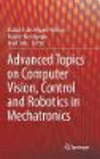 Advanced Topics on Computer Vision, Control and Robotics in Mechatronics