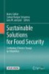 Sustainable Solutions for Food Security:Combating Climate Change by Adaptation