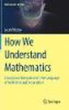 How We Understand Mathematics:Conceptual Integration in the Language of Mathematical Description