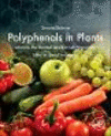Polyphenols in Plants:Isolation, Purification and Extract Preparation