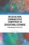 Intercultural Communicative Competence in Educational Exchange:A Multinational Perspective