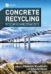 Concrete Recycling:Research and Practice