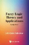 Fuzzy Logic Theory And Applications