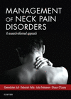 Management of Neck Pain Disorders:A Research Informed Approach