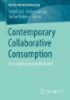 Contemporary Collaborative Consumption:Trust and Reciprocity Revisited