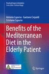 Benefits of Mediterranean Diet in the Elderly Patient