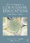 Skill Development in Counselor Education:A Comprehensive Workbook