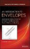 An Introduction to Envelopes:Dimension Reduction for Efficient Estimation in Multivariate Statistics