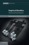 Empirical Bioethics:Theoretical and Practical Perspectives