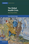 The Global Health Crisis:Ethical Responsibilities
