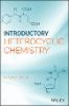 Introduction to Heterocyclic Chemistry