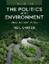 The Politics of the Environment:Ideas, Activism, Policy