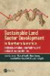 Sustainable Land Sector Development in Northern Australia:Indigenous rights, aspirations, and cultural responsibilities