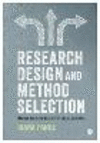 Research Design & Method Selection:Making Good Choices in the Social Sciences