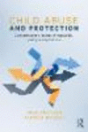 Child Abuse and Protection:Contemporary issues in research, policy and practice