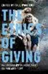 The Ethics of Giving:Philosophers' Perspectives on Philanthropy