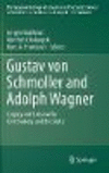 Gustav von Schmoller and Adolph Wagner:Legacy and Lessons for Civil Society and the State