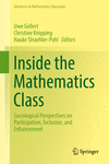 Inside the Mathematics Class:Sociological Perspectives on Participation, Inclusion, and Enhancement