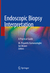 Endoscopic Biopsy Interpretation:A Practical Guide