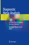 Diagnostic Meta-Analysis:A Useful Tool for Clinical Decision-Making