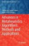 Advances in Metaheuristics Algorithms:Methods and Applications
