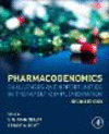 Pharmacogenomics:Challenges and Opportunities in Therapeutic Implementation