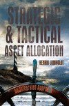 Strategic and Tactical Asset Allocation:An Integrated Approach