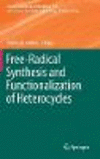 Free-Radical Synthesis and Functionalization of Heterocycles