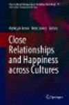 Close Relationships and Happiness across Cultures