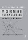 Visioning Technologies RPD:The Architectures of Sight