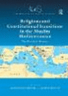 Religions and Constitutional Transitions in the Muslim Mediterranean:The Pluralistic Moment