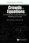 Crowds in Equations: An Introduction to the Microscopic Modeling of Crowds