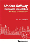 Modern Railway Engineering Consultation:Methods And Practices