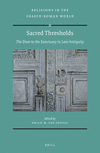 Sacred Thresholds:The Door to the Sanctuary in Late Antiquity