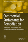 Surfactants for Environmental Remediation:Mobilization of Trace Metals from Sediment and Bioavailability