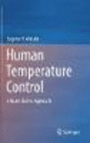 Human Temperature Control:A Quantitative Approach